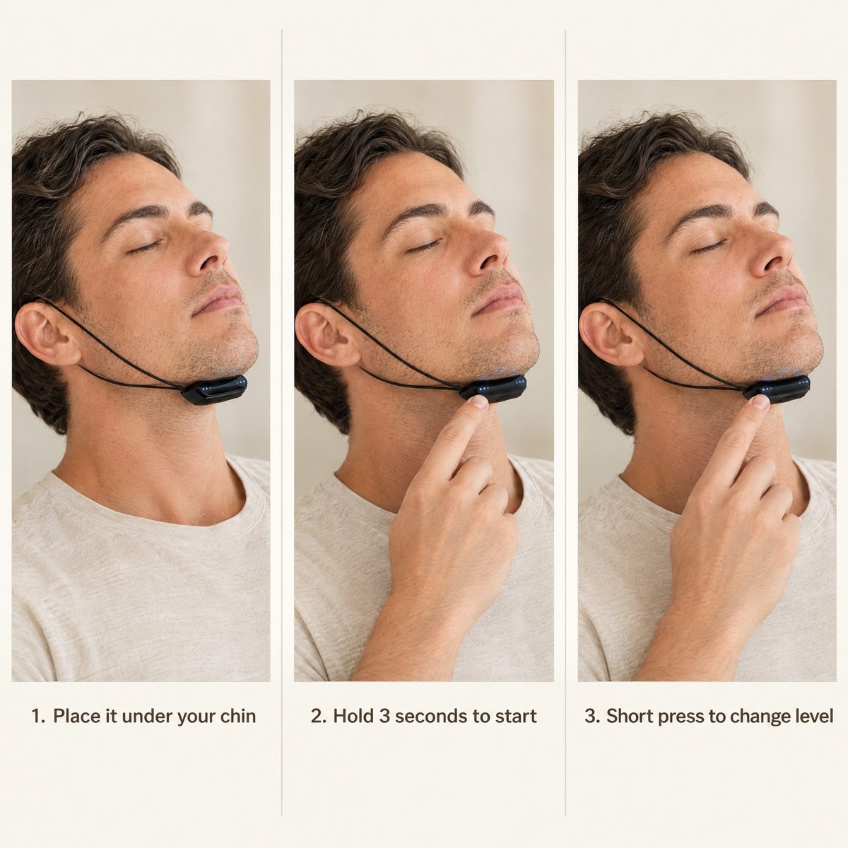 How to use the anti-snore chin device: place it under your chin, hold 3 seconds to start, short press to change level